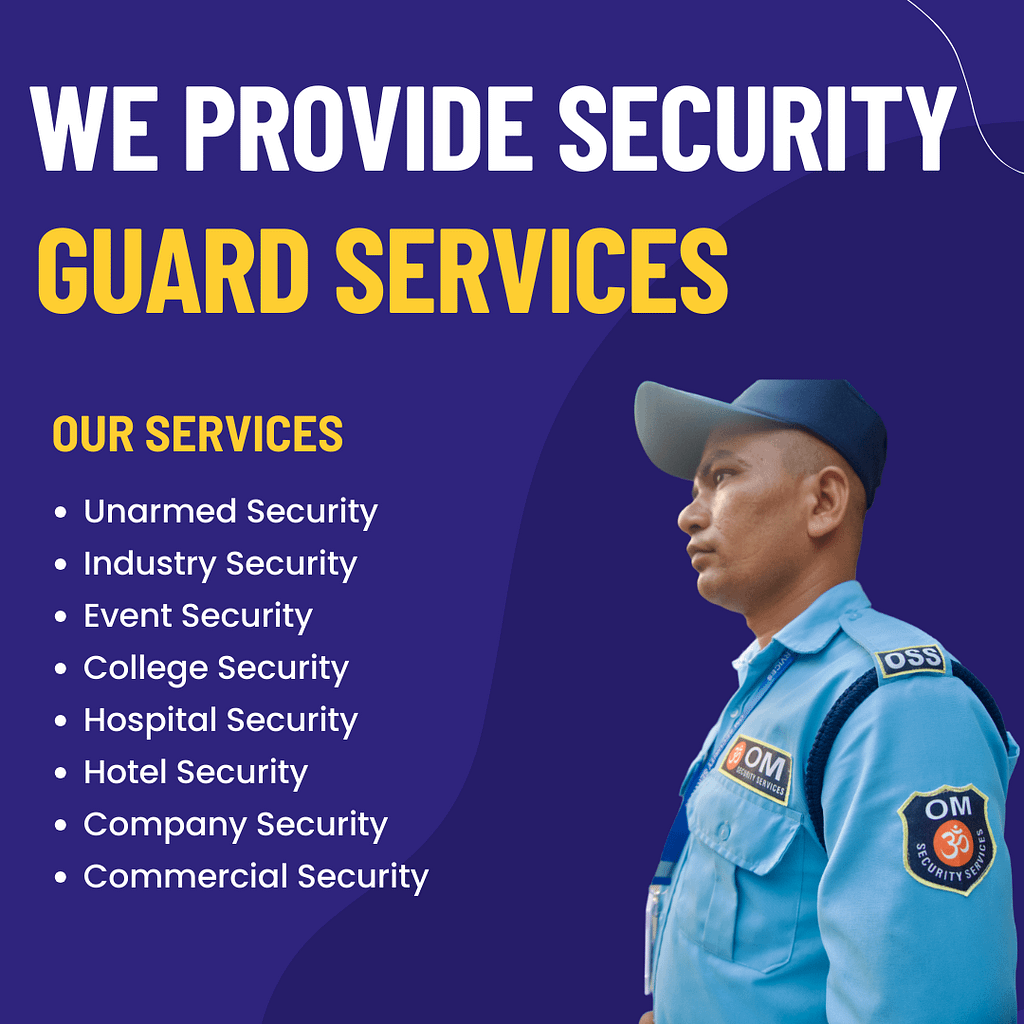 Our Security Guard Company Provides Security guard Services