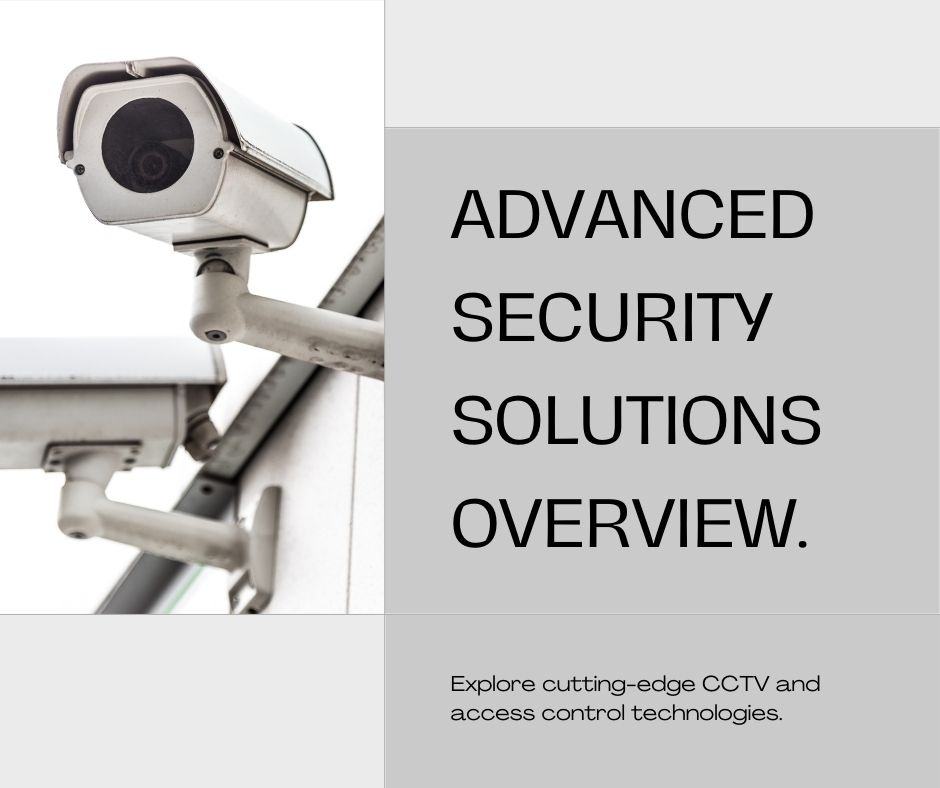 Advance Security Solution